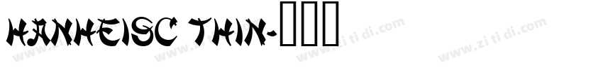 HanHeiSC Thin字体转换
